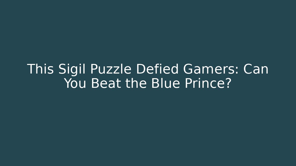 This Sigil Puzzle Defied Gamers: Can You Beat the Blue Prince?