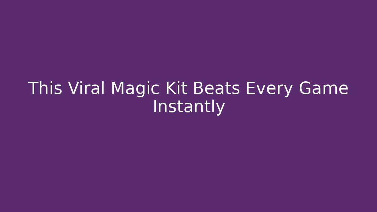 This Viral Magic Kit Beats Every Game Instantly - Create More Assets