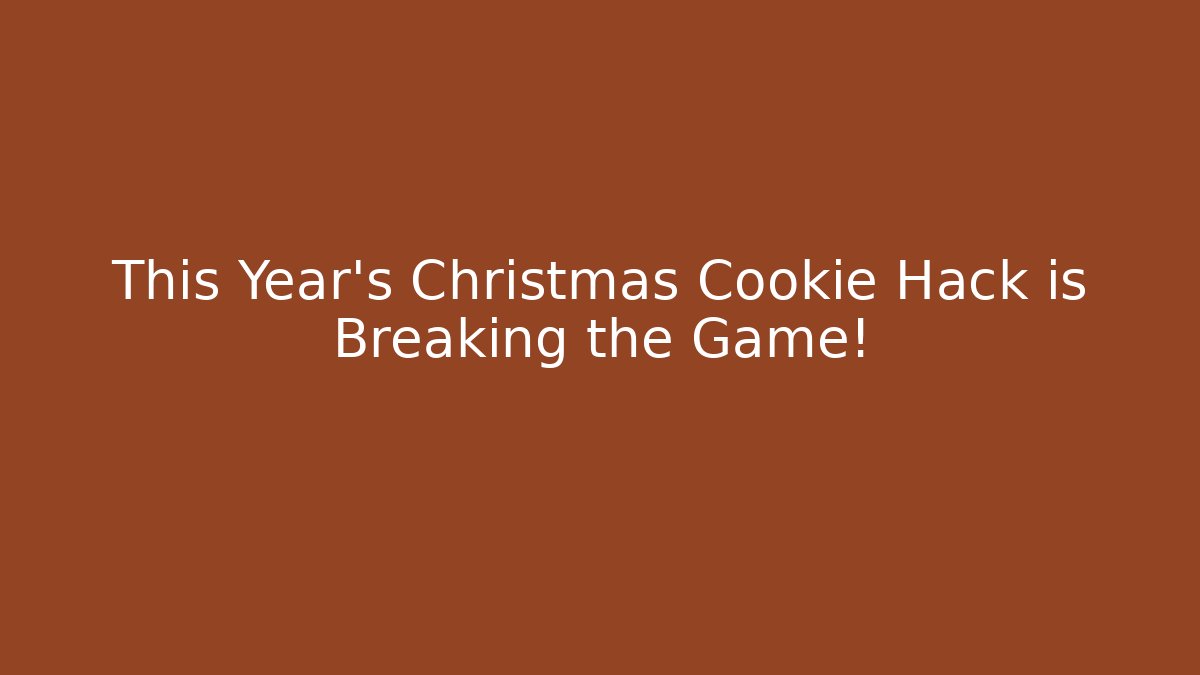 This Year's Christmas Cookie Hack is Breaking the Game!