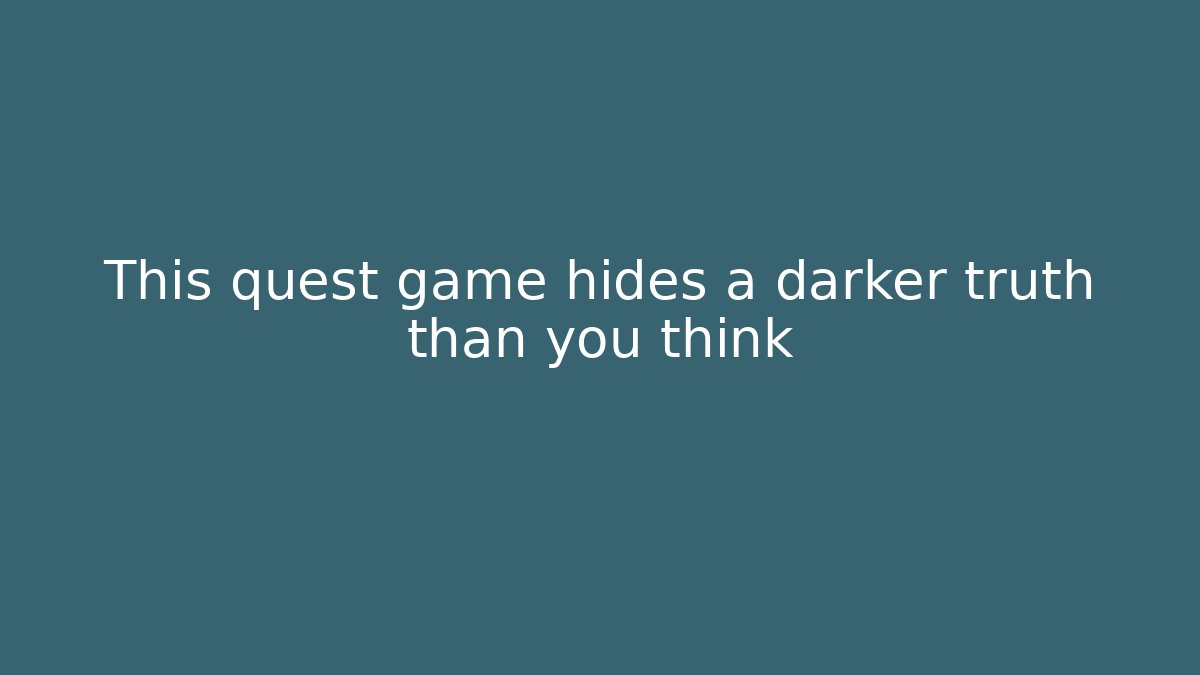 This quest game hides a darker truth than you think - Create More Assets