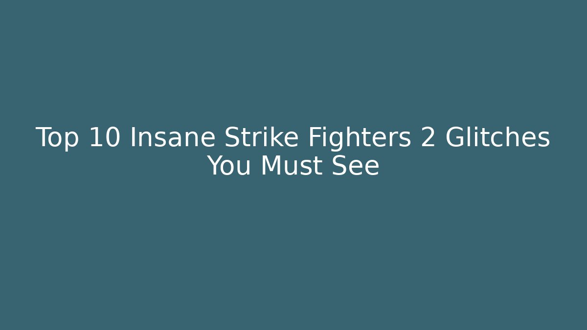Top 10 Insane Strike Fighters 2 Glitches You Must See