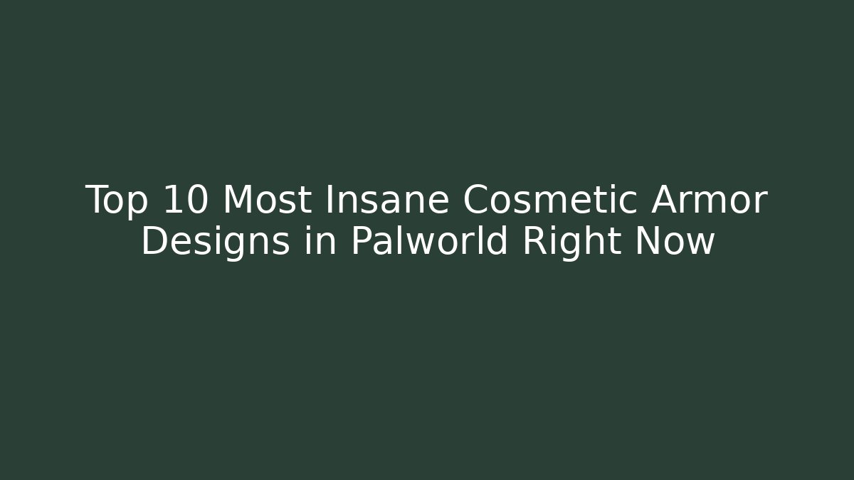 Top 10 Most Insane Cosmetic Armor Designs in Palworld Right Now