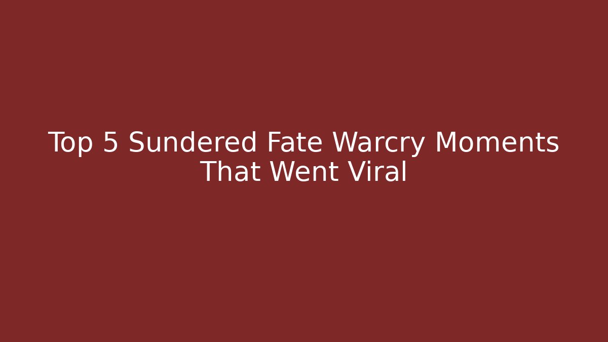 Top 5 Sundered Fate Warcry Moments That Went Viral