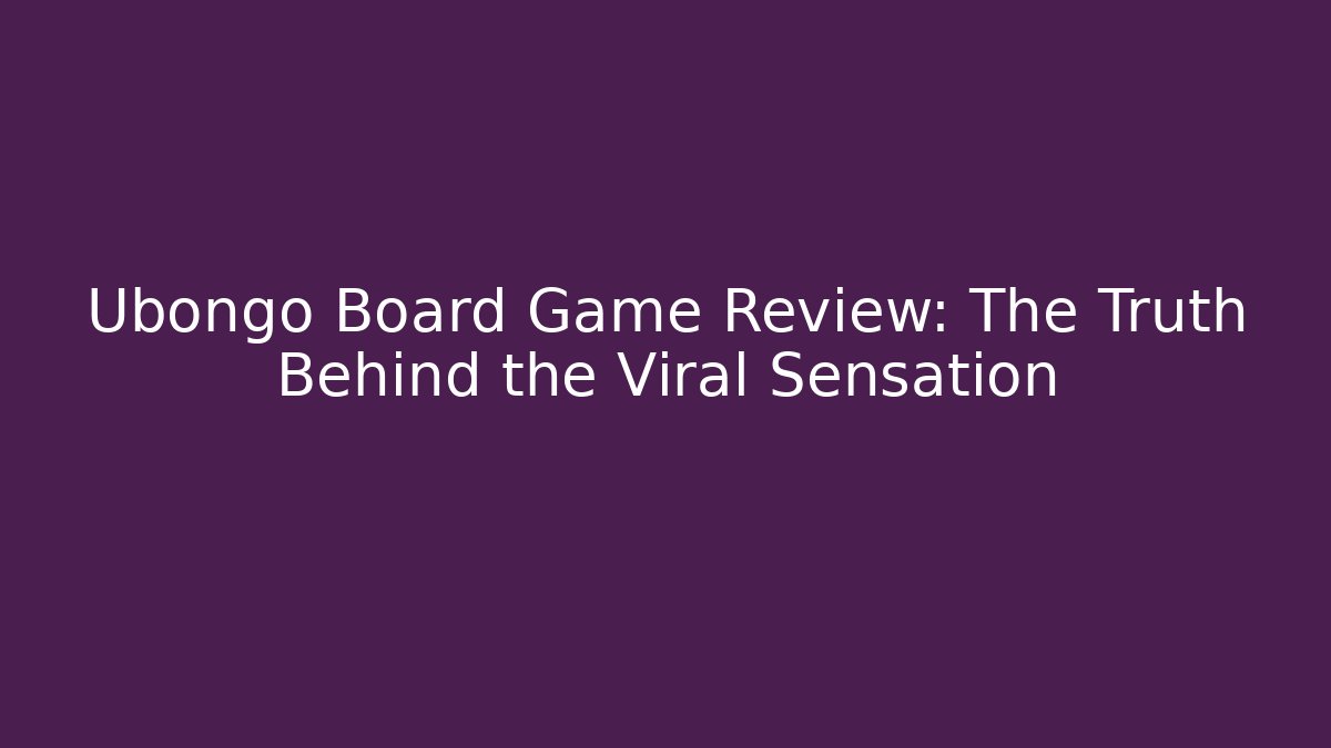 Ubongo Board Game Review: The Truth Behind the Viral Sensation