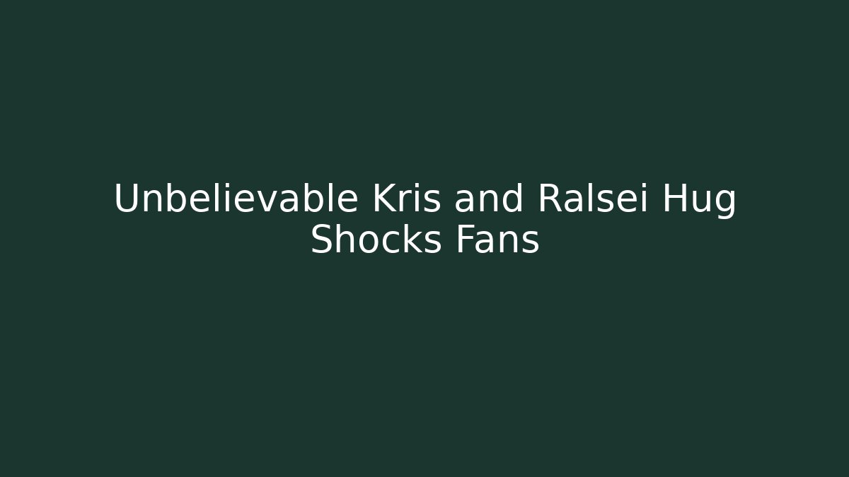 Unbelievable Kris and Ralsei Hug Shocks Fans