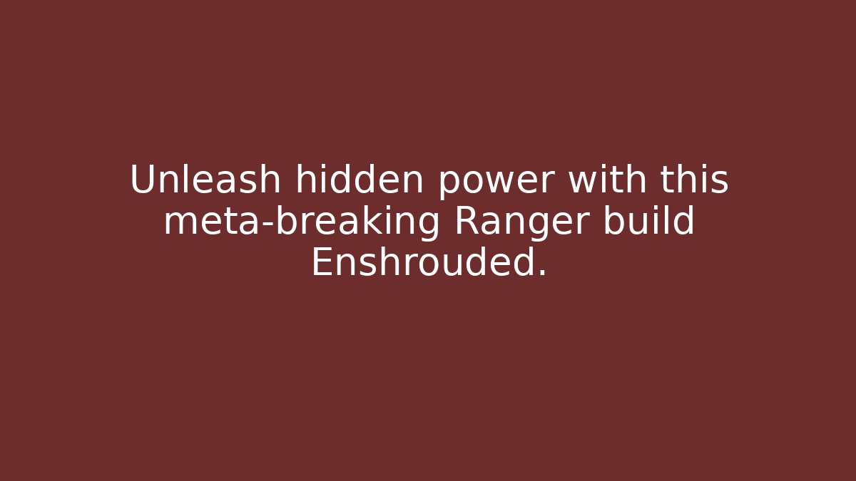Unleash hidden power with this meta-breaking Ranger build Enshrouded.