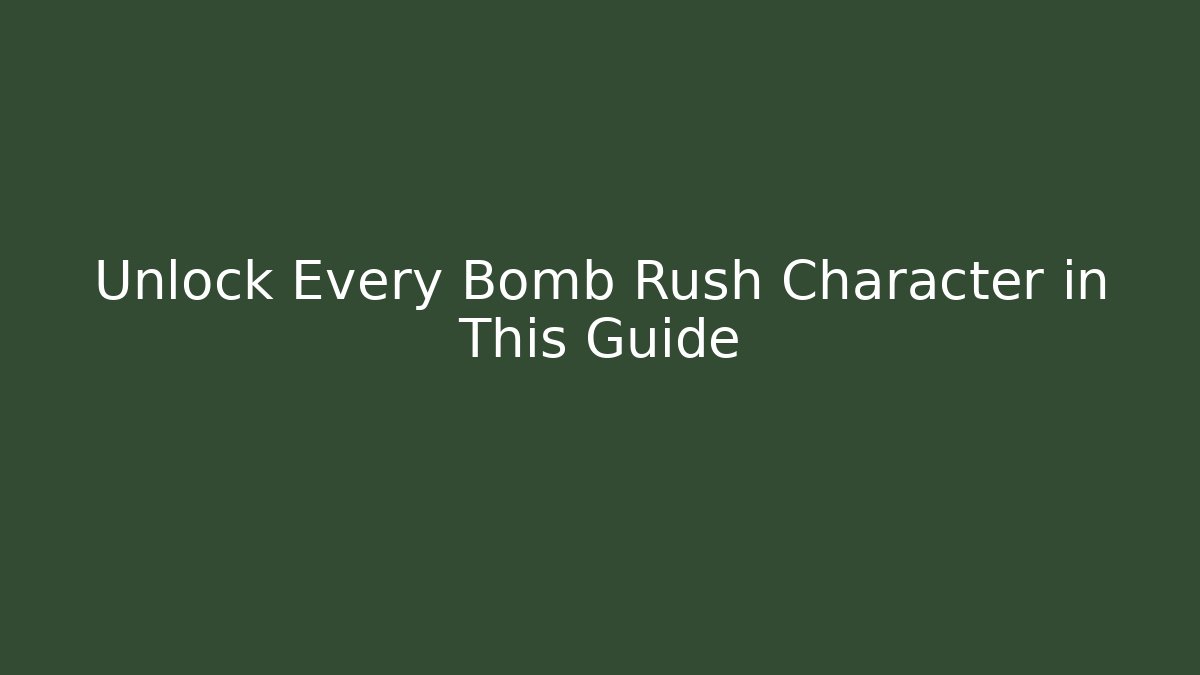 Unlock Every Bomb Rush Character in This Guide