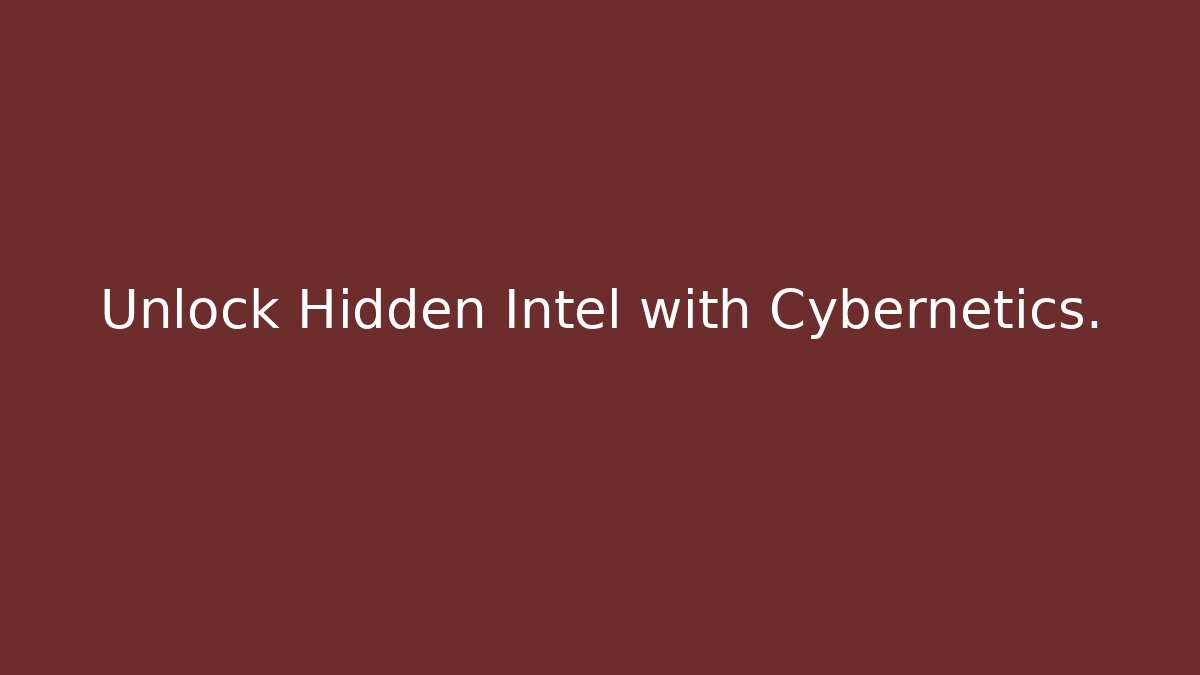 Unlock Hidden Intel with Cybernetics. - Create More Assets