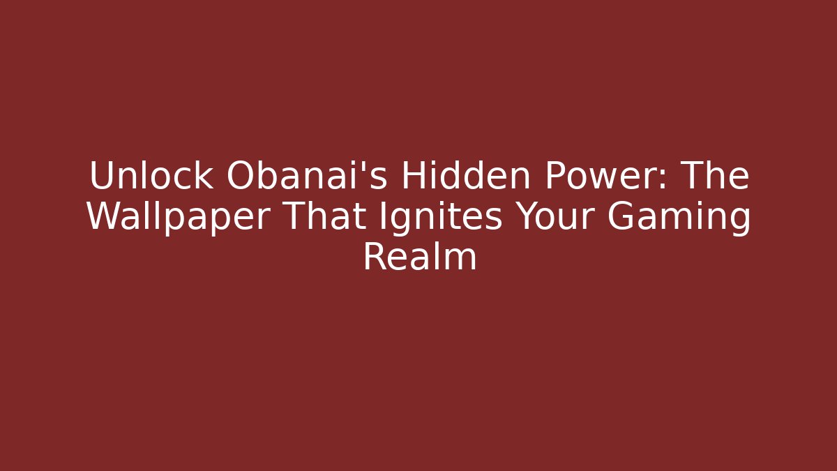 Unlock Obanai's Hidden Power: The Wallpaper That Ignites Your Gaming Realm
