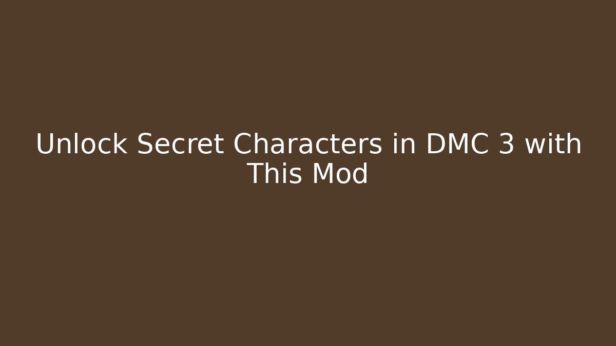 Unlock Secret Characters in DMC 3 with This Mod