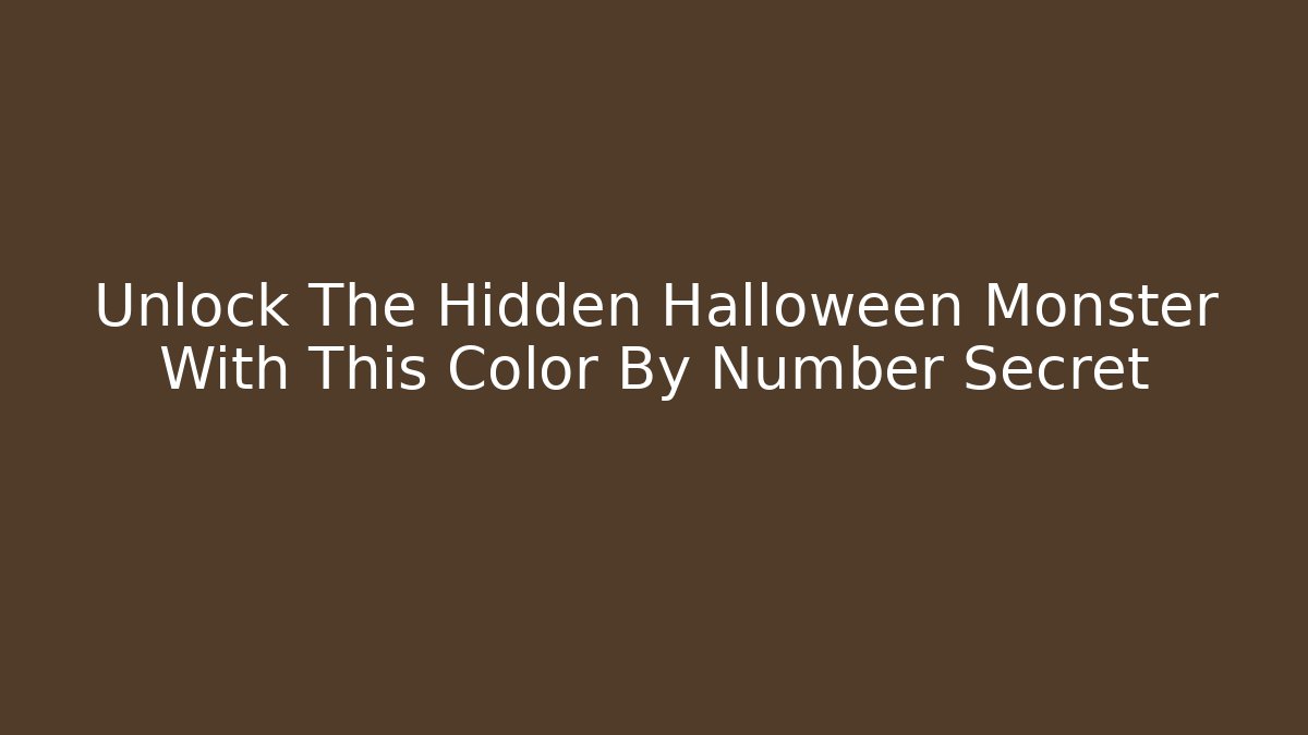 Unlock The Hidden Halloween Monster With This Color By Number Secret