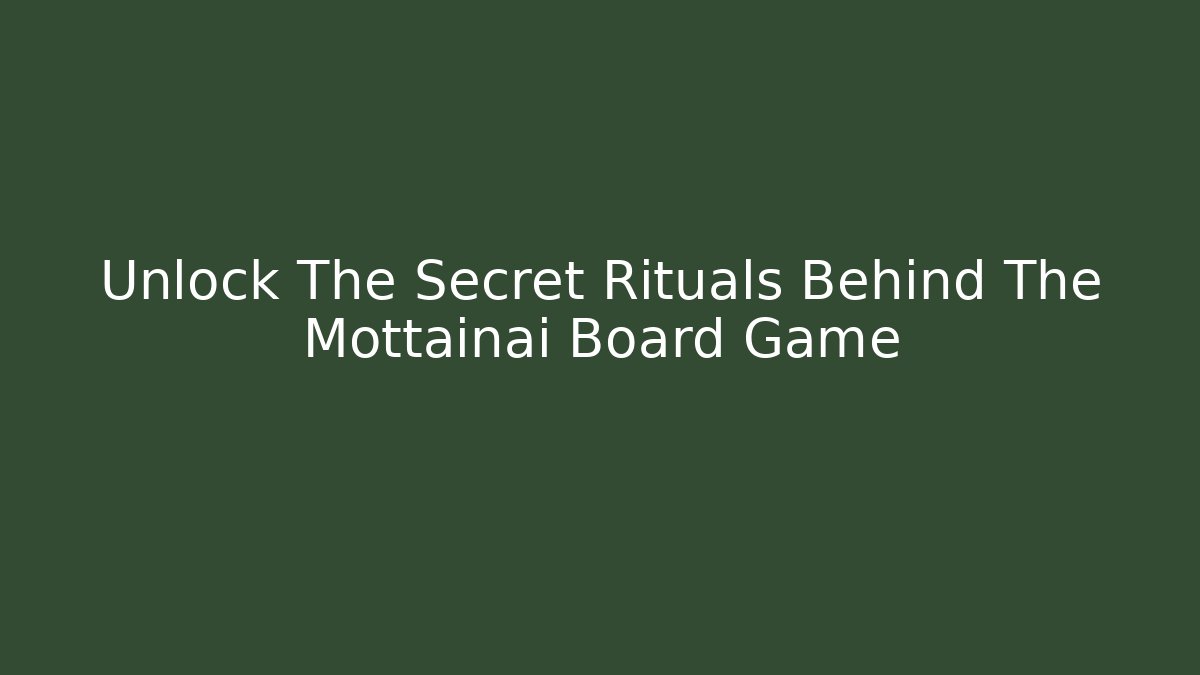 Unlock The Secret Rituals Behind The Mottainai Board Game