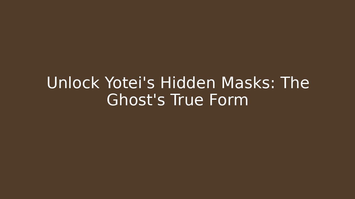 Unlock Yotei's Hidden Masks: The Ghost's True Form