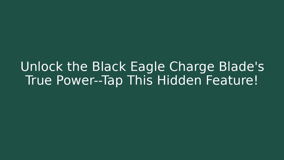Unlock the Black Eagle Charge Blade's True Power—Tap This Hidden Feature!