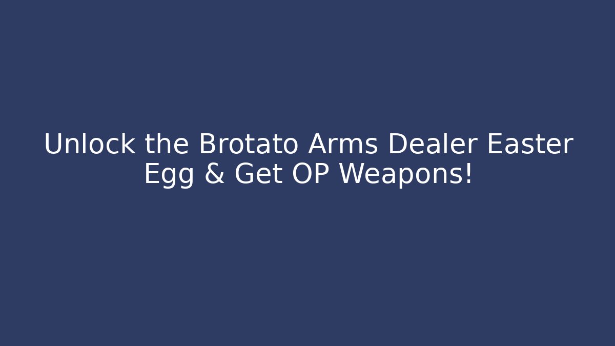 Unlock the Brotato Arms Dealer Easter Egg & Get OP Weapons!