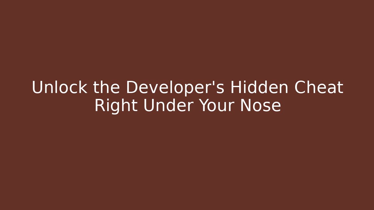 Unlock the Developer's Hidden Cheat Right Under Your Nose - Create More Assets