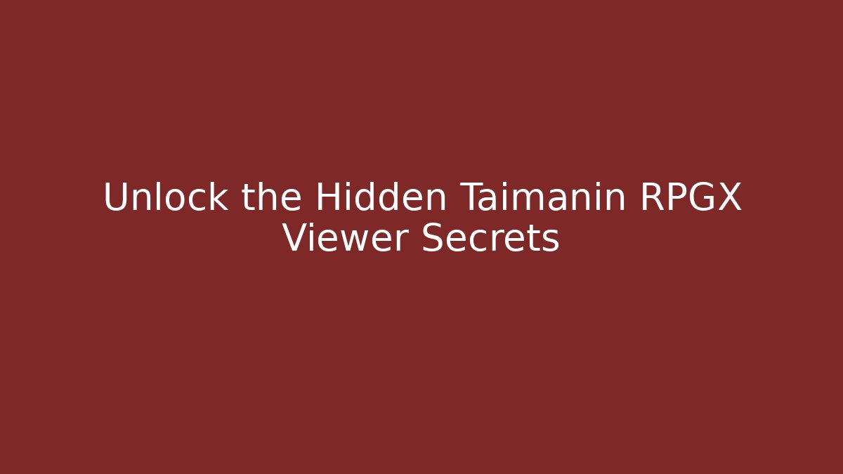 Unlock the Hidden Taimanin RPGX Viewer Secrets