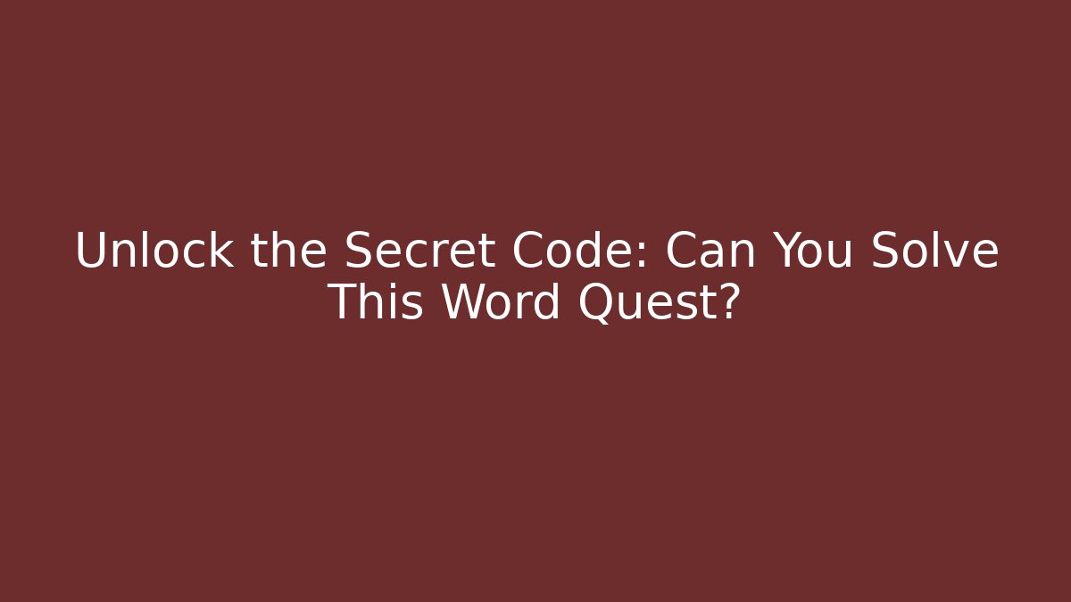 Unlock the Secret Code: Can You Solve This Word Quest? - Create More Assets