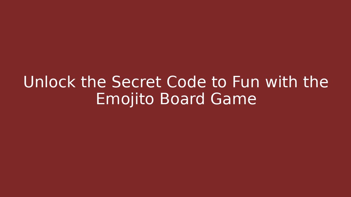 Unlock the Secret Code to Fun with the Emojito Board Game