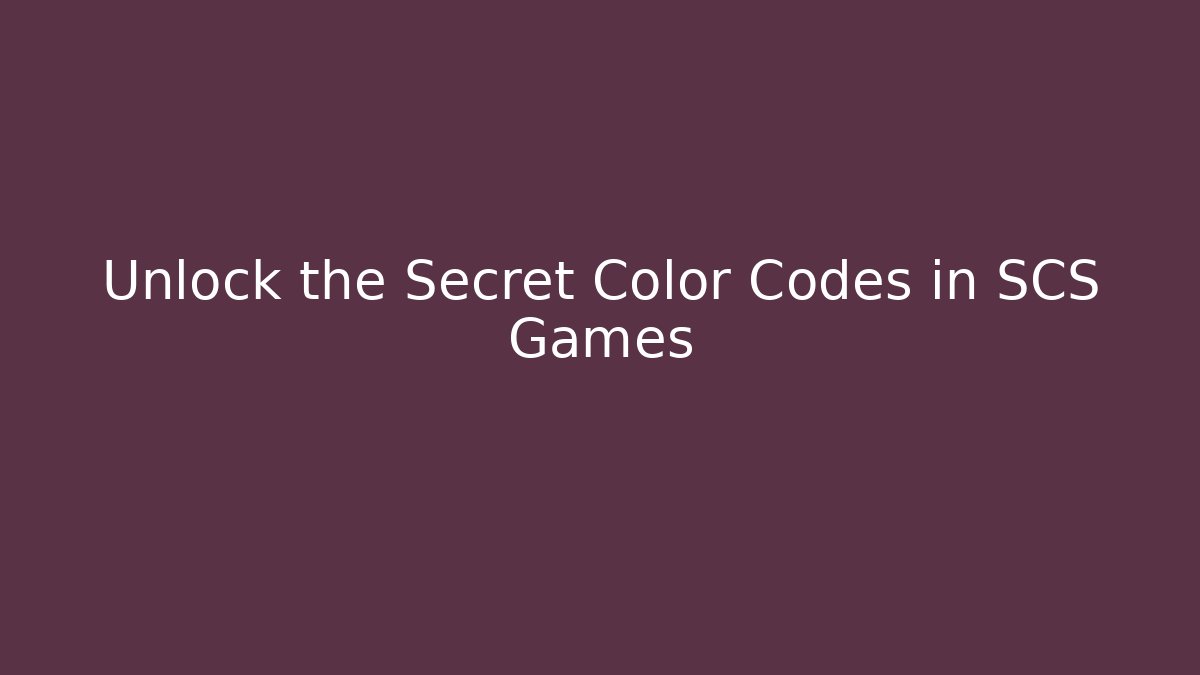 Unlock the Secret Color Codes in SCS Games