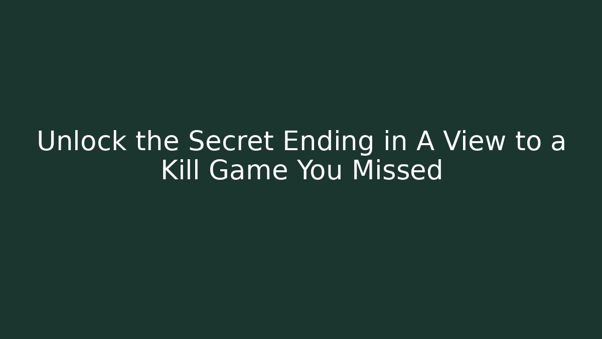 Unlock the Secret Ending in A View to a Kill Game You Missed