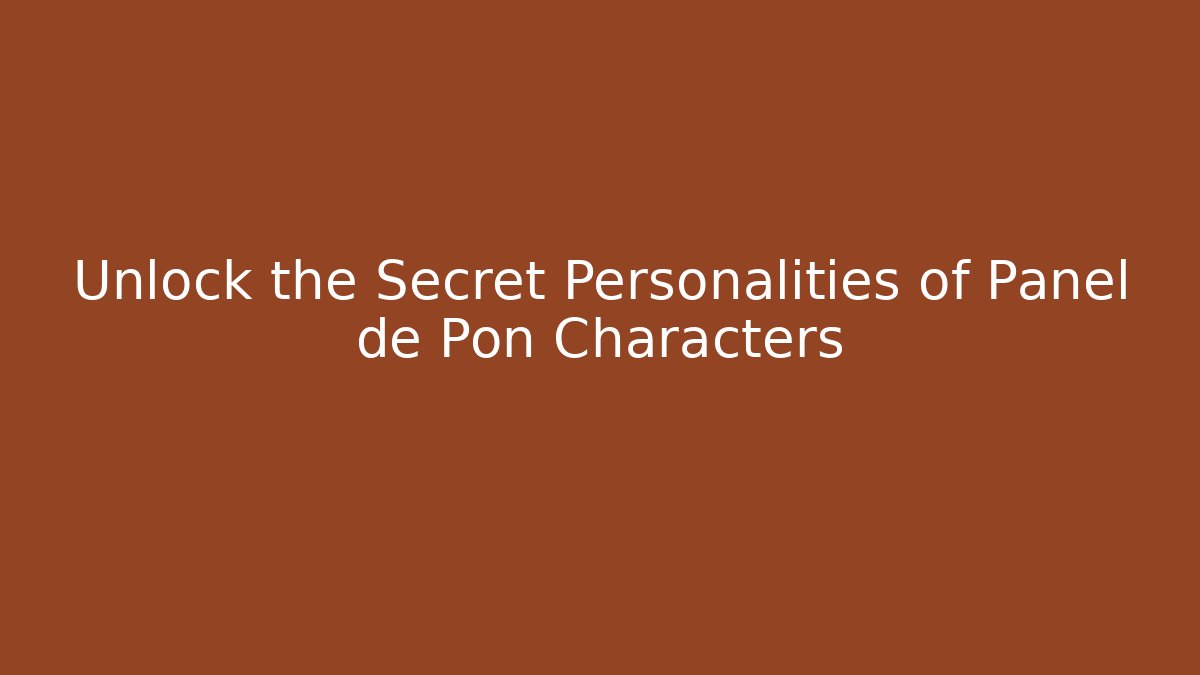 Unlock the Secret Personalities of Panel de Pon Characters