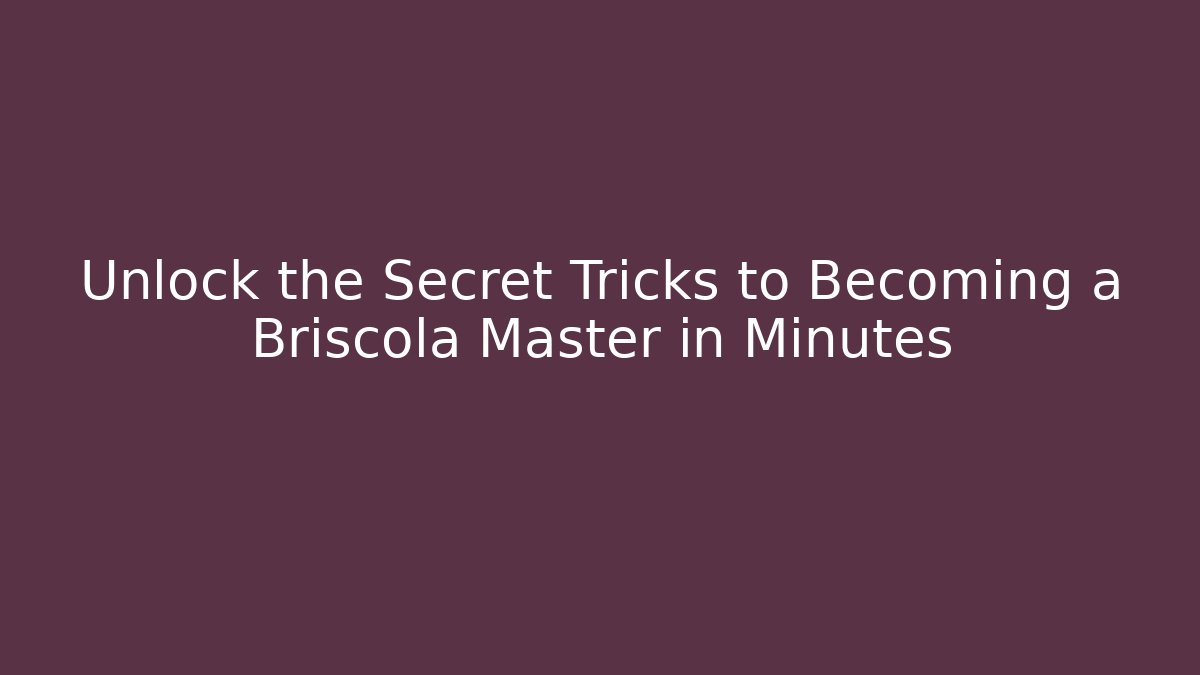 Unlock the Secret Tricks to Becoming a Briscola Master in Minutes