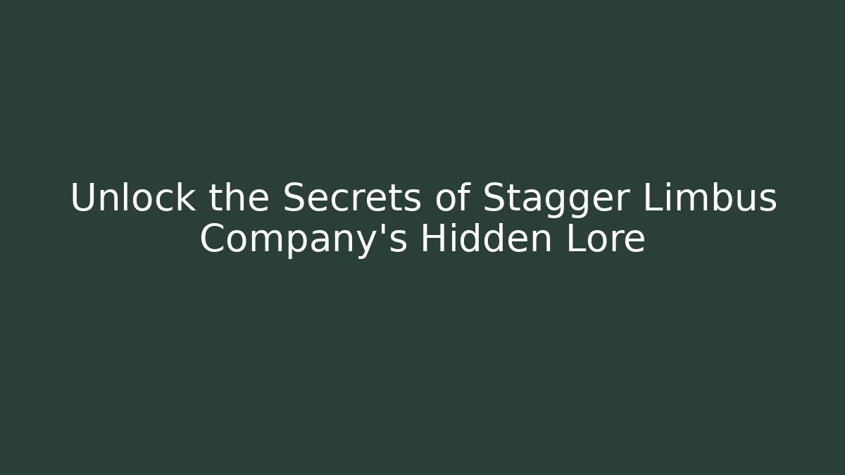 Unlock the Secrets of Stagger Limbus Company's Hidden Lore