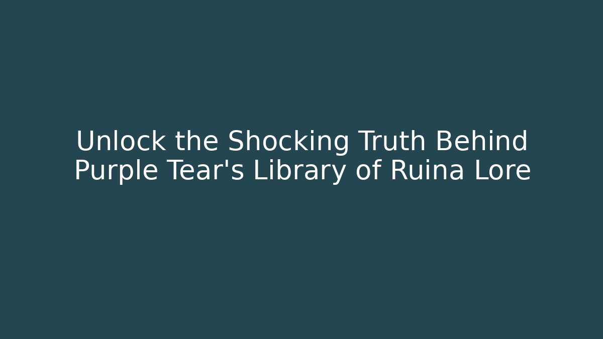 Unlock the Shocking Truth Behind Purple Tear's Library of Ruina Lore