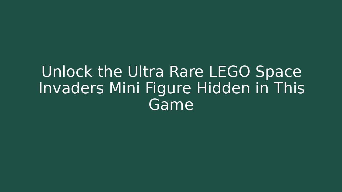 Unlock the Ultra Rare LEGO Space Invaders Mini Figure Hidden in This Game
