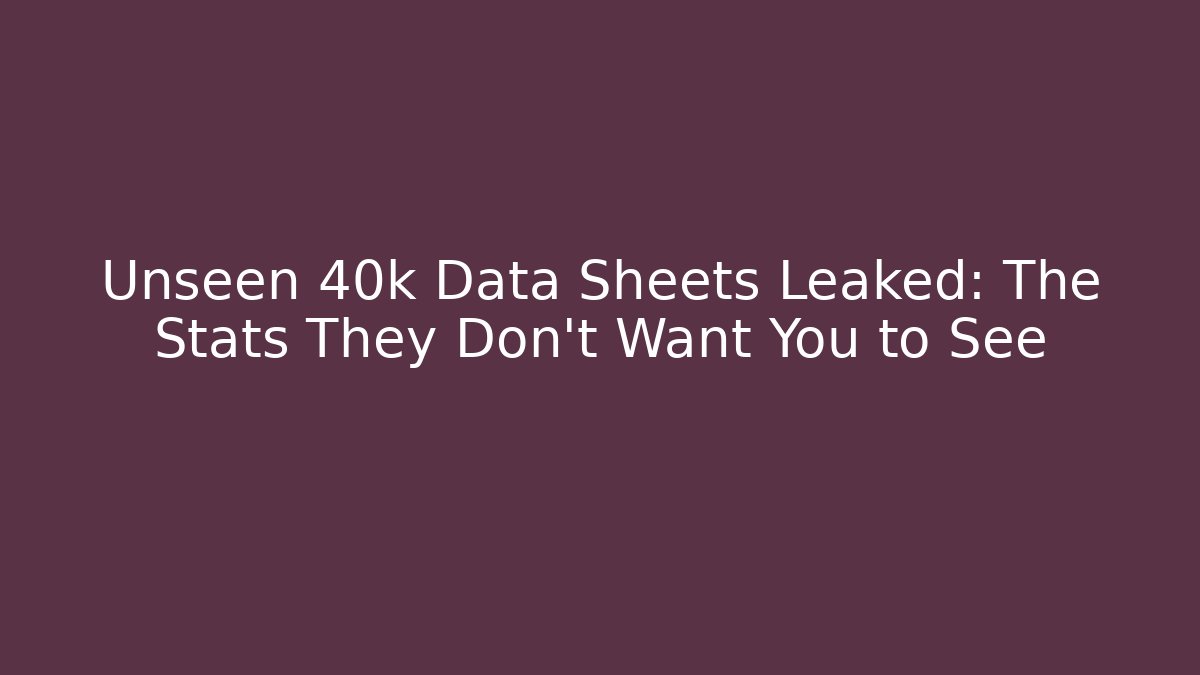 Unseen 40k Data Sheets Leaked: The Stats They Don't Want You to See