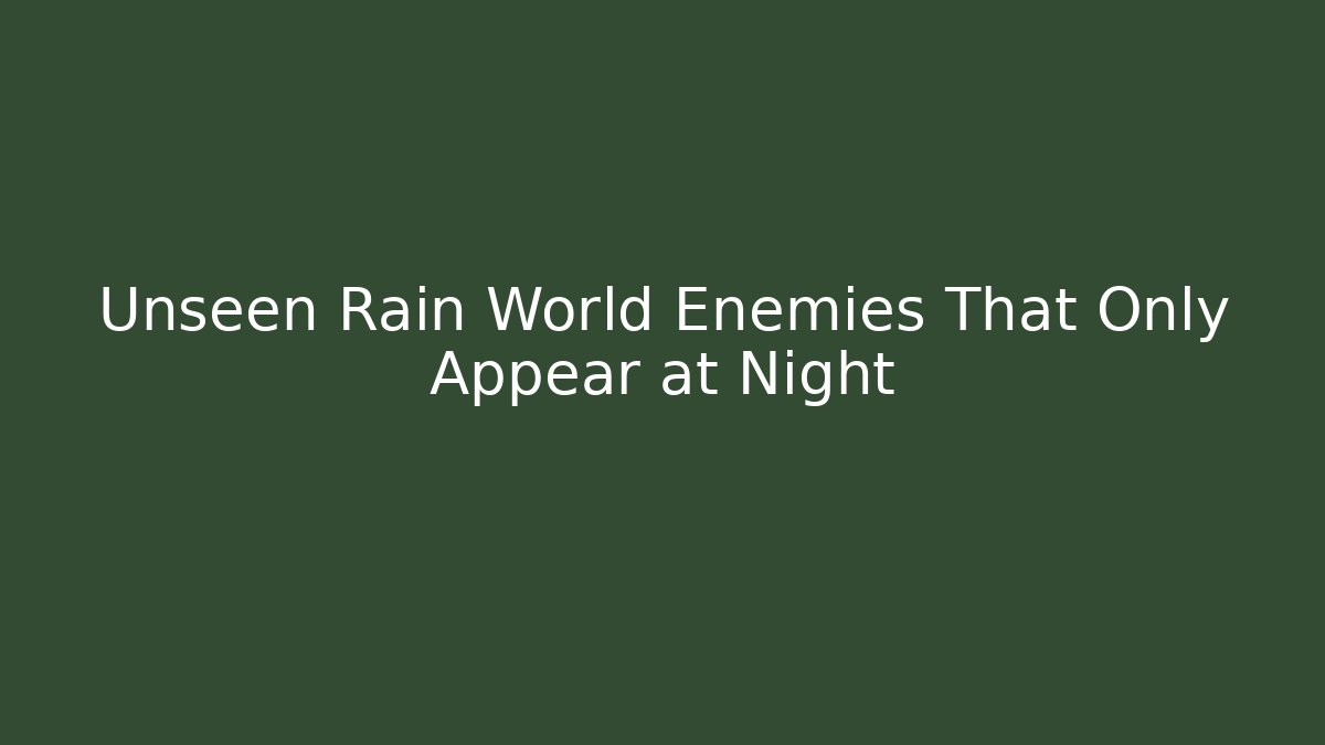 Unseen Rain World Enemies That Only Appear at Night