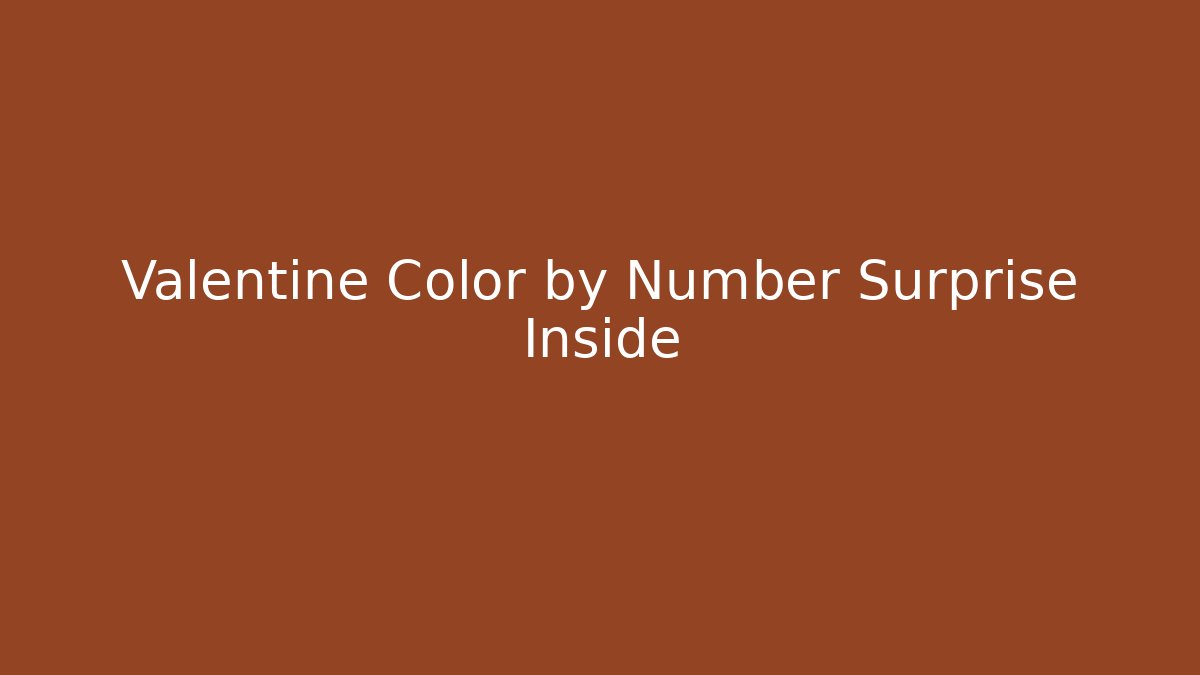 Valentine Color by Number Surprise Inside - Create More Assets