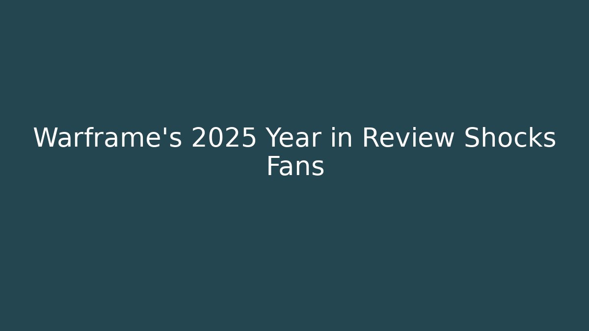 Warframe’s 2025 Year in Review Shocks Fans