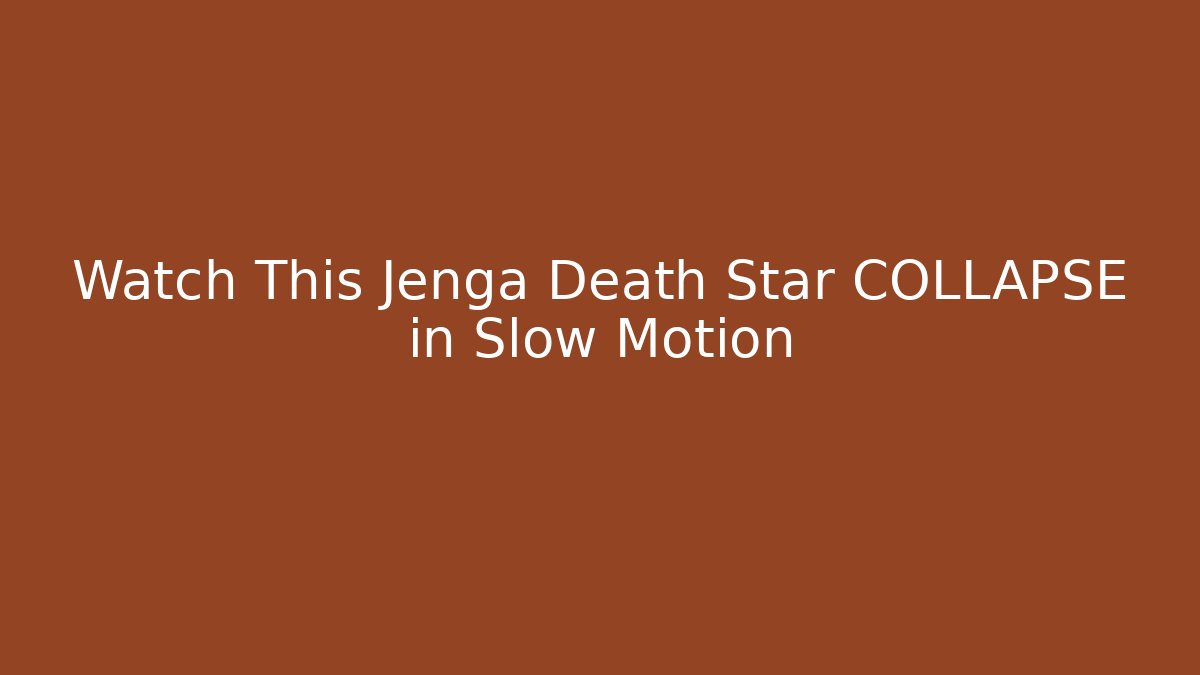 Watch This Jenga Death Star COLLAPSE in Slow Motion - Create More Assets