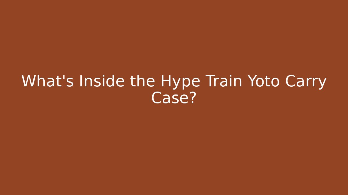 What's Inside the Hype Train Yoto Carry Case?