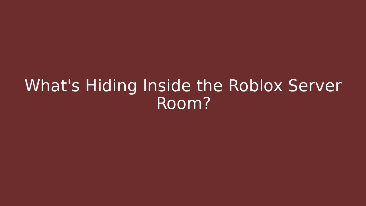 What’s Hiding Inside the Roblox Server Room? - Create More Assets