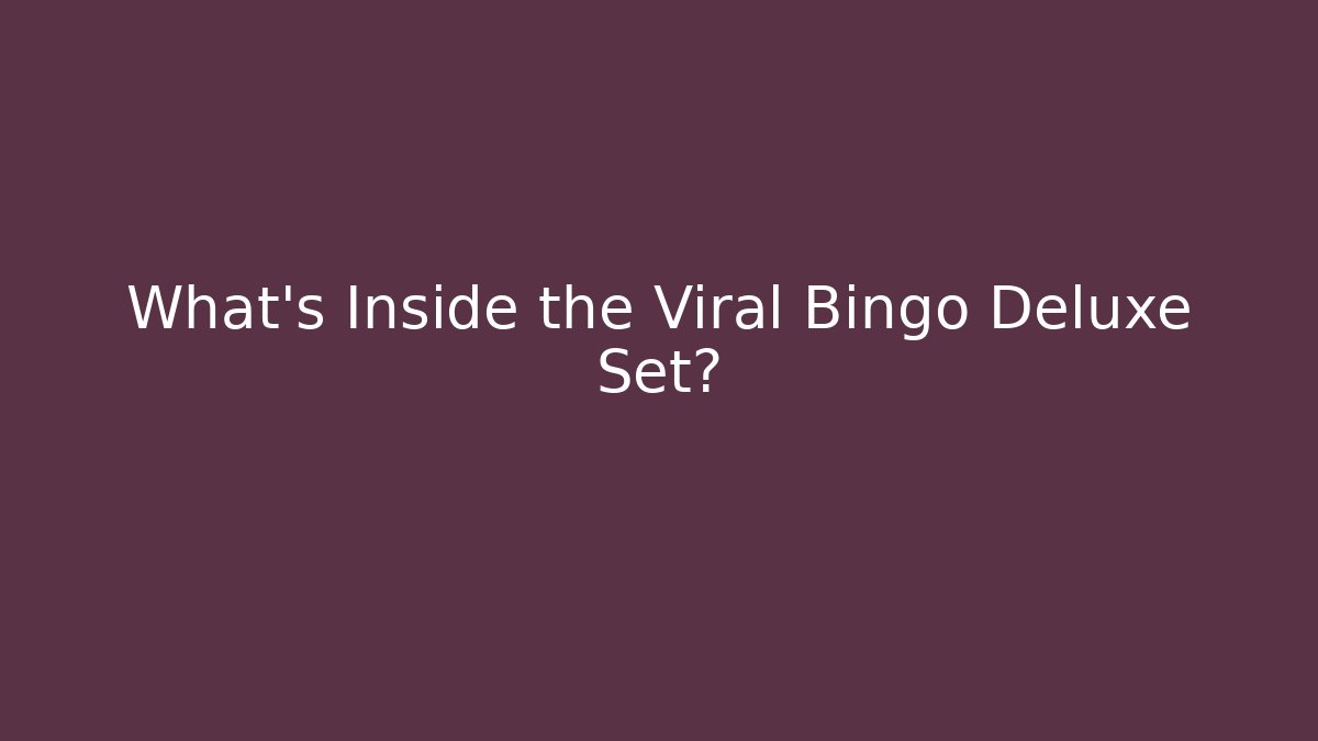What’s Inside the Viral Bingo Deluxe Set? - Create More Assets