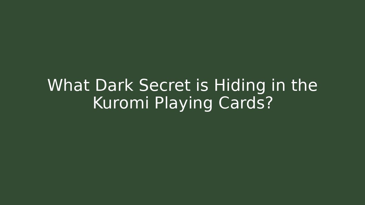 What Dark Secret is Hiding in the Kuromi Playing Cards?