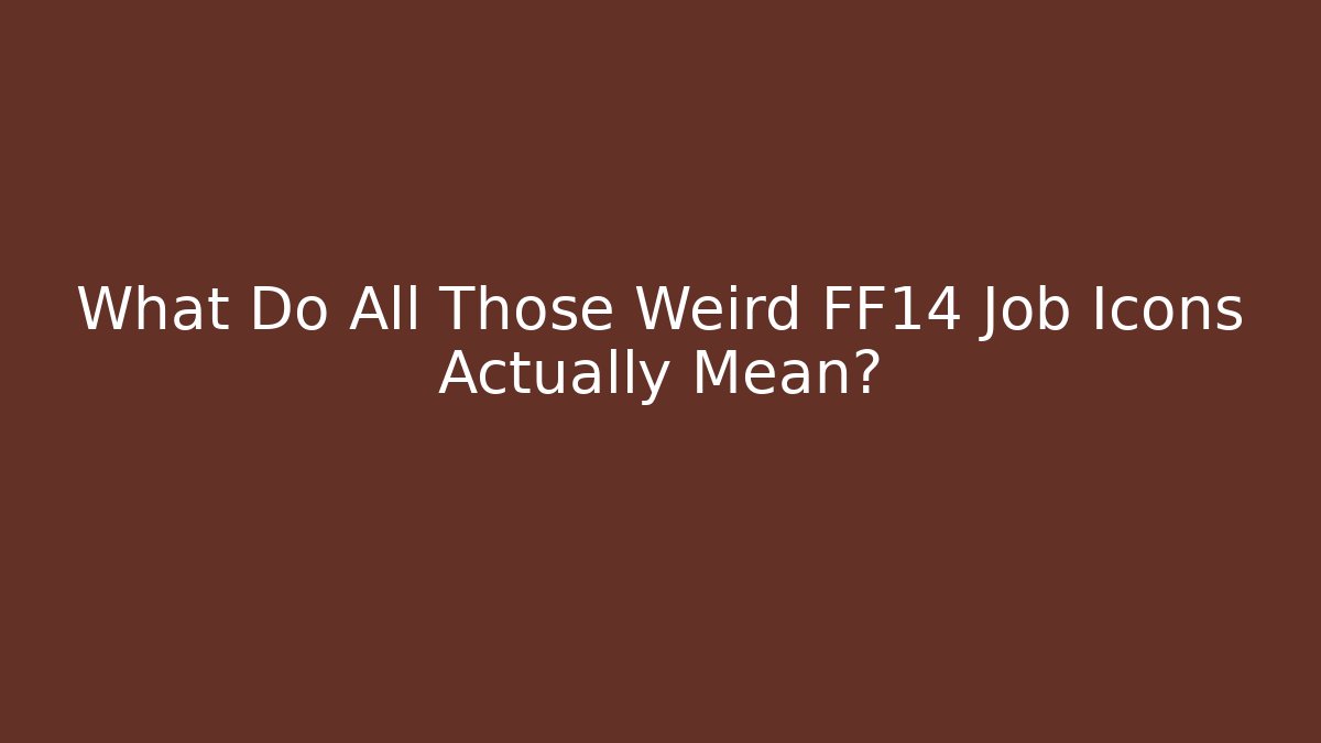 What Do All Those Weird FF14 Job Icons Actually Mean?