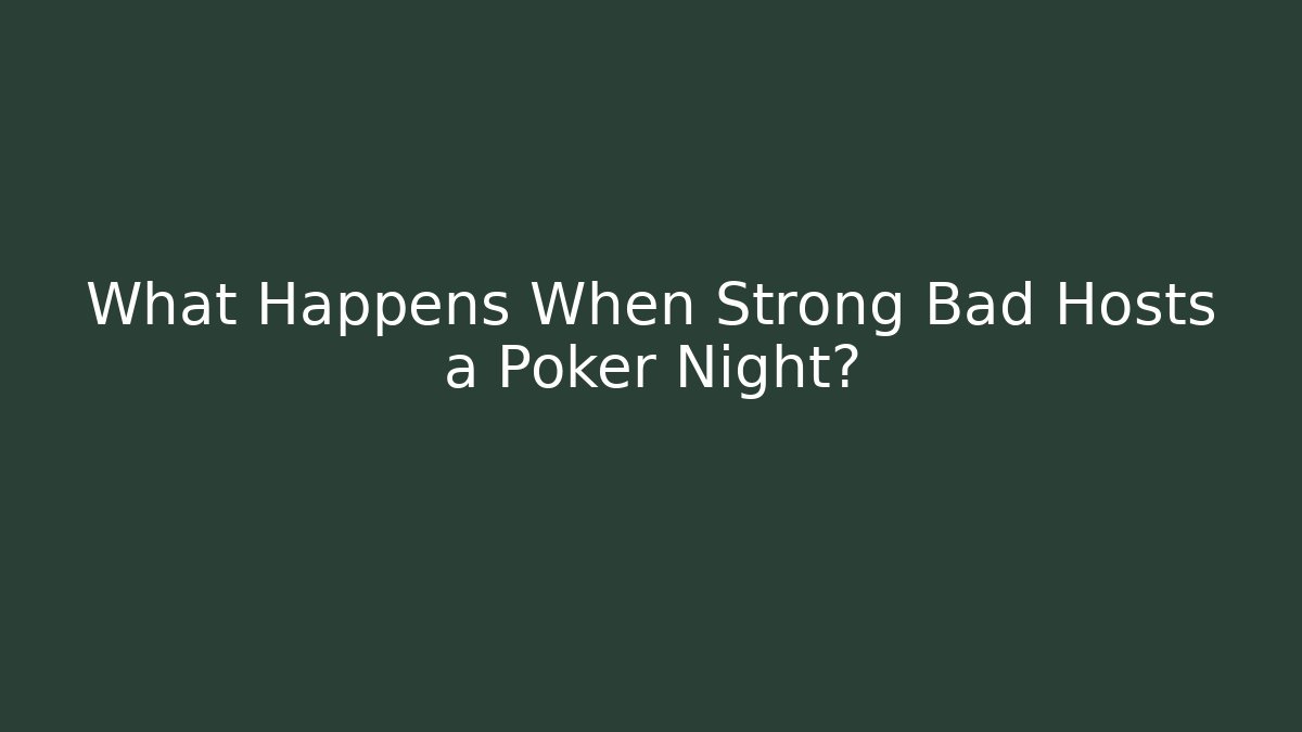 What Happens When Strong Bad Hosts a Poker Night?