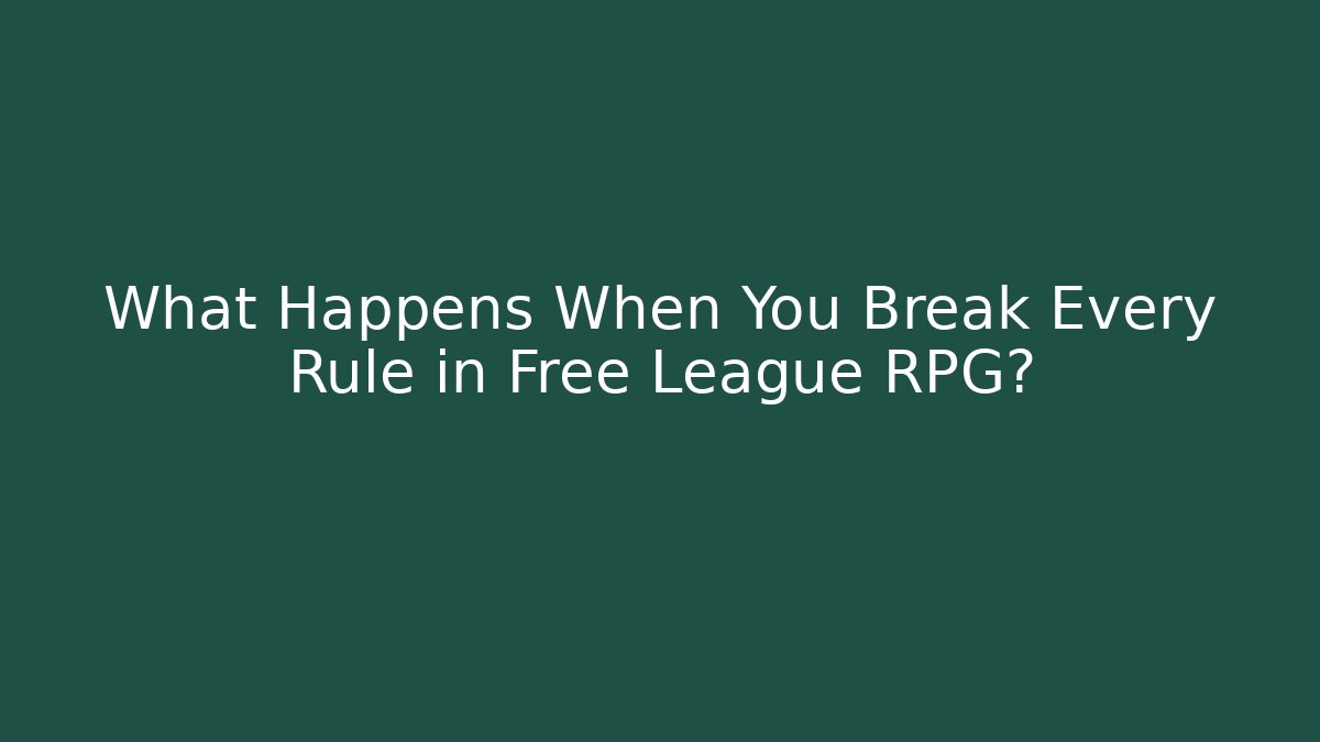 What Happens When You Break Every Rule in Free League RPG?