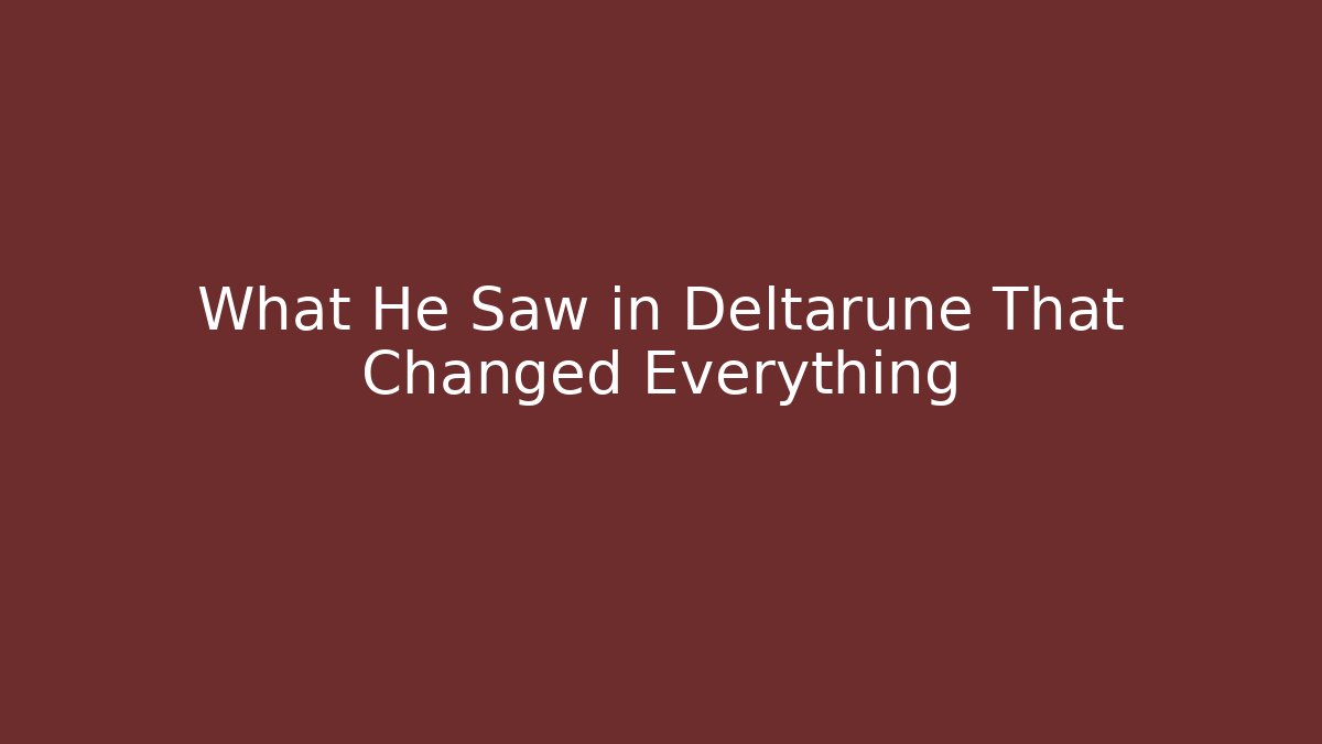 What He Saw in Deltarune That Changed Everything - Create More Assets