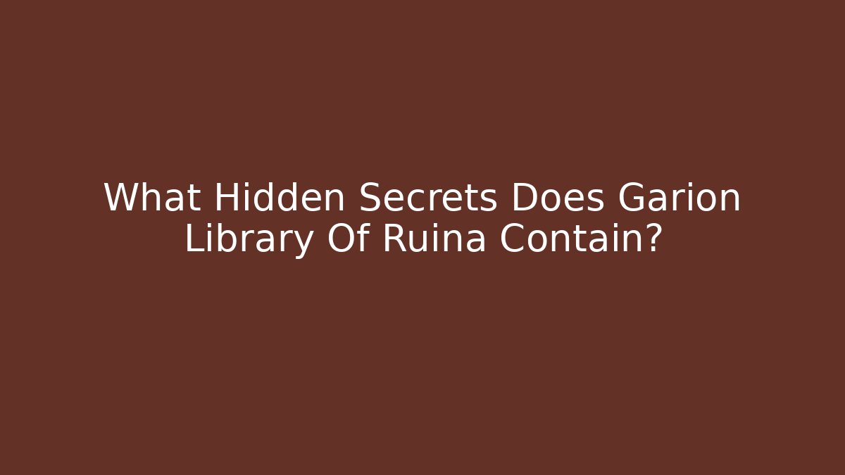 What Hidden Secrets Does Garion Library Of Ruina Contain?