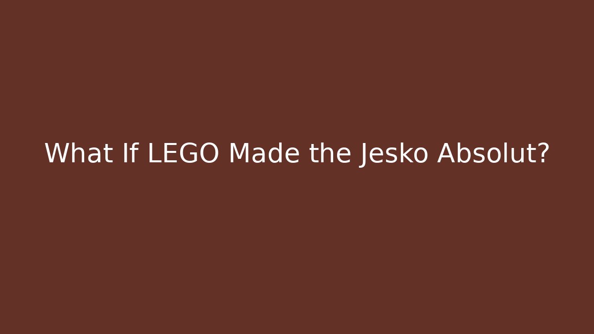 What If LEGO Made the Jesko Absolut? - Create More Assets