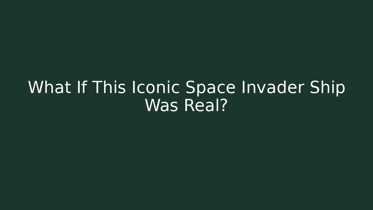What If This Iconic Space Invader Ship Was Real?