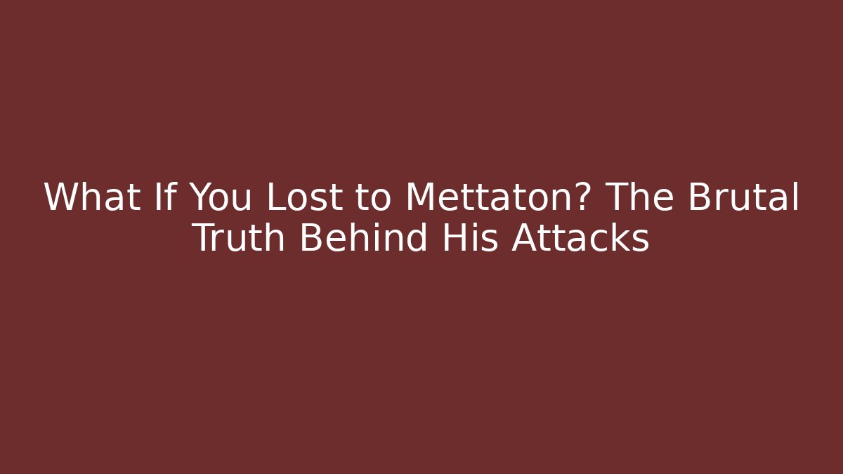 What If You Lost to Mettaton? The Brutal Truth Behind His Attacks