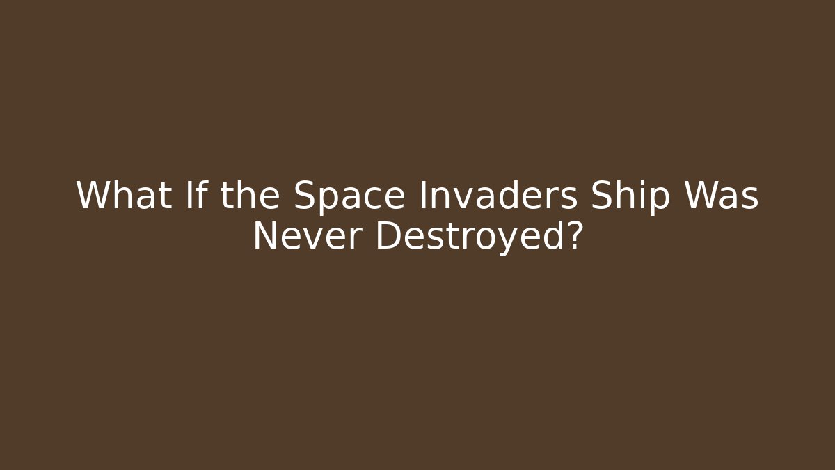 What If the Space Invaders Ship Was Never Destroyed? - Create More Assets