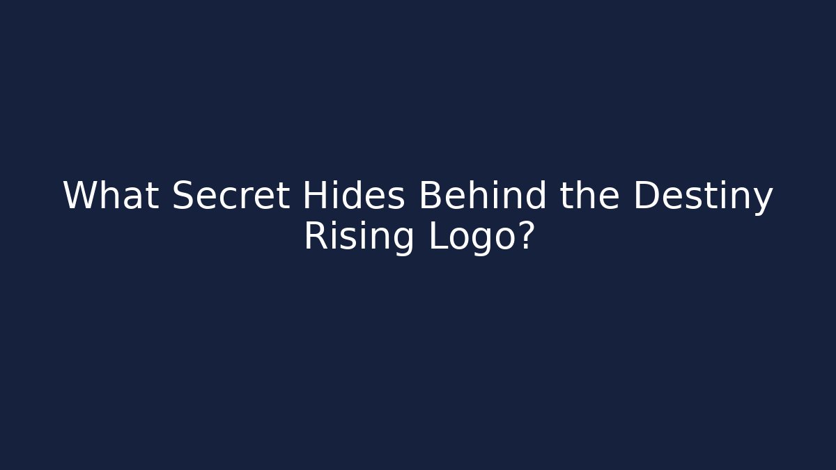 What Secret Hides Behind the Destiny Rising Logo?