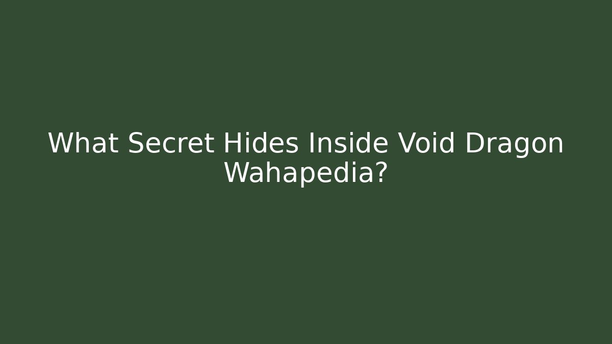 What Secret Hides Inside Void Dragon Wahapedia?
